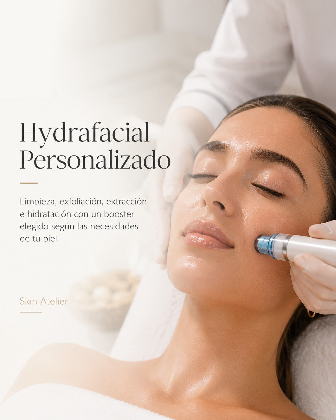 Hydrafacial Skin Atelier (personalizado)